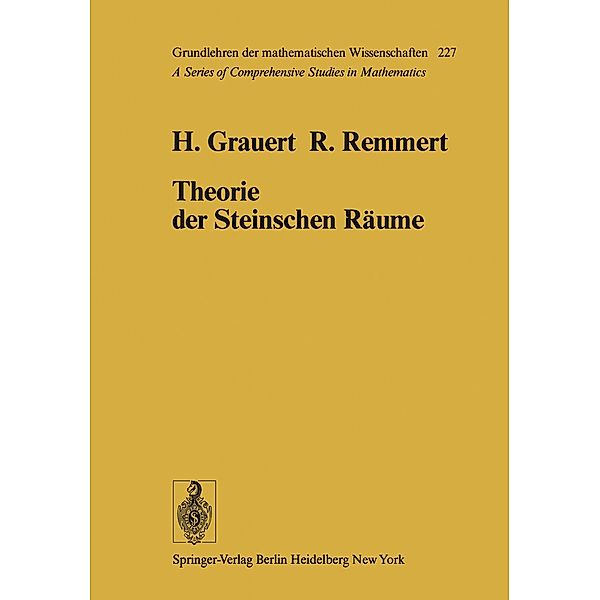 Theorie der Steinschen Räume / Grundlehren der mathematischen Wissenschaften Bd.227, H. Grauert, R. Remmert