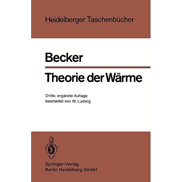 Theorie der Wärme / Heidelberger Taschenbücher Bd.10, Richard Becker