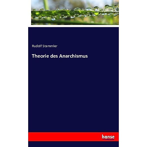 Theorie des Anarchismus, Rudolf Stammler