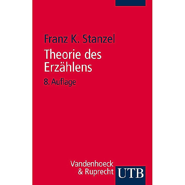 Theorie des Erzählens, Franz K. Stanzel