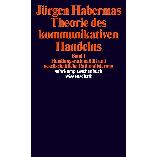 Theorie des kommunikativen Handelns, Jürgen Habermas
