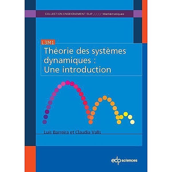 Théorie des systèmes dynamiques, Luìs Barreira, Clàudia Valls