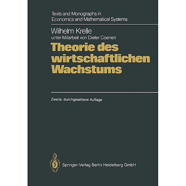 Theorie des wirtschaftlichen Wachstums, Wilhelm Krelle