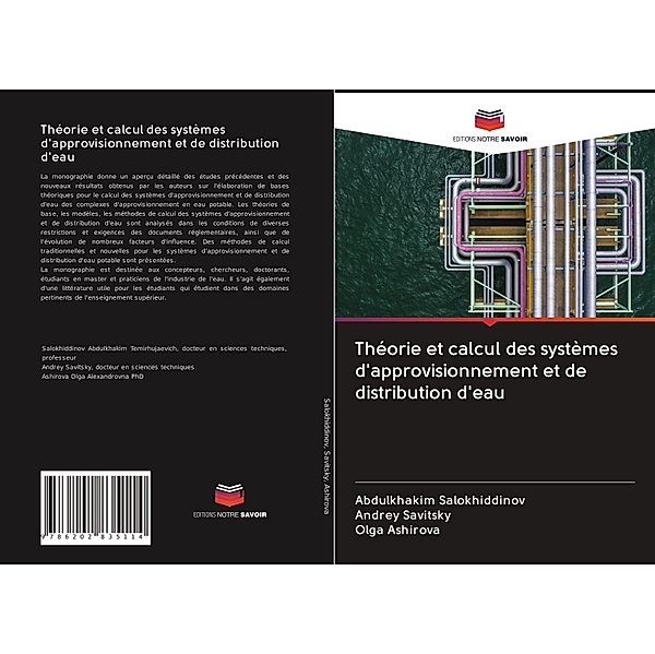 Théorie et calcul des systèmes d'approvisionnement et de distribution d'eau, Abdulkhakim Salokhiddinov, Andrey Savitsky, Olga Ashirova