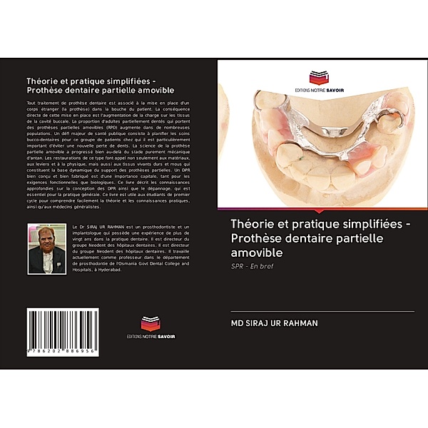 Théorie et pratique simplifiées - Prothèse dentaire partielle amovible, MD SIRAJ UR RAHMAN