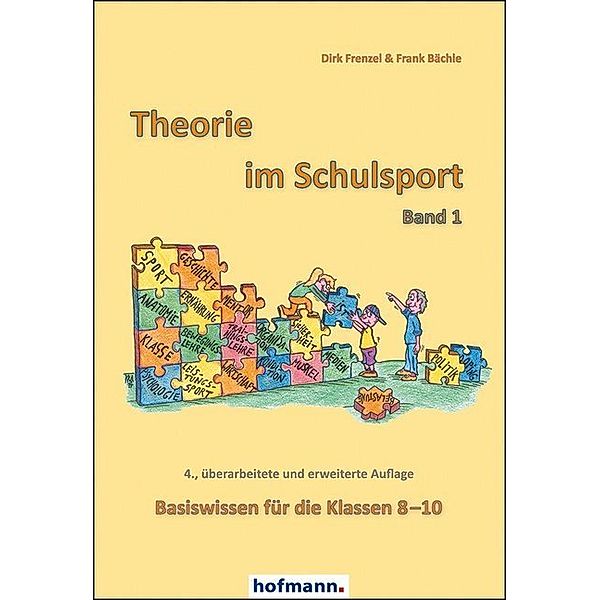 Theorie im Schulsport.Bd.1, Frank Bächle, Dirk Frenzel