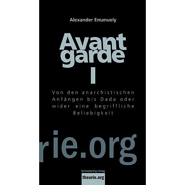 theorie.org / Avantgarde.Tl.1, Alexander Emanuely