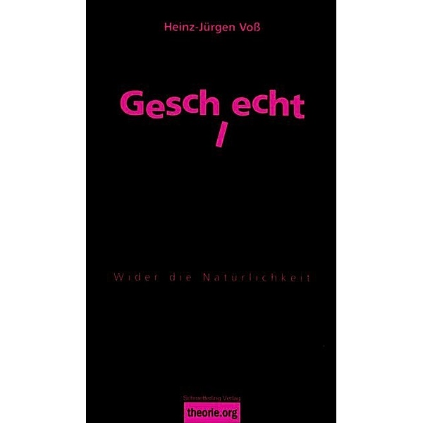 theorie.org / Geschlecht, Heinz-Jürgen Voß