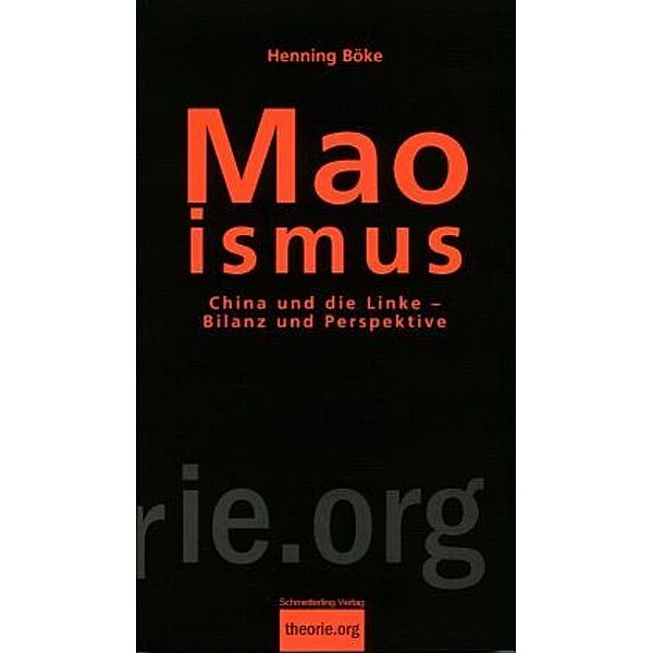 theorie.org / Maoismus, Henning Böke