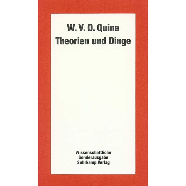 Theorie / Theorien und Dinge, Willard van Orman Quine