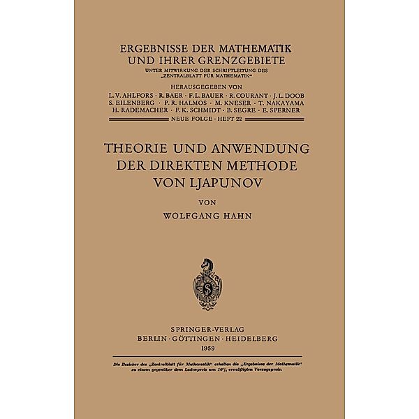 Theorie und Anwendung der direkten Methode von Ljapunov / Ergebnisse der Mathematik und ihrer Grenzgebiete. 2. Folge Bd.22, Wolfgang Hahn