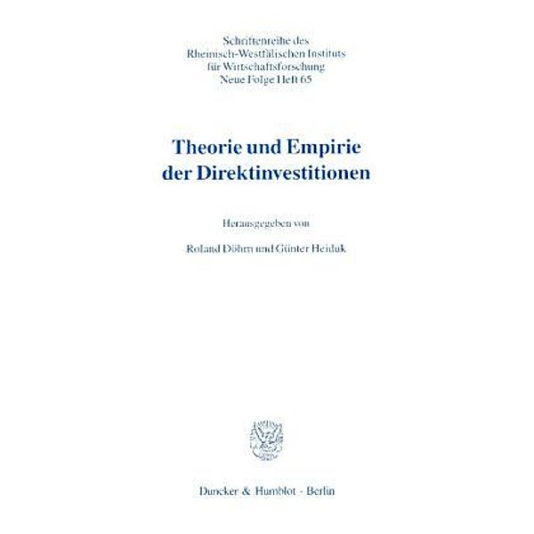 Theorie und Empirie der Direktinvestitionen.