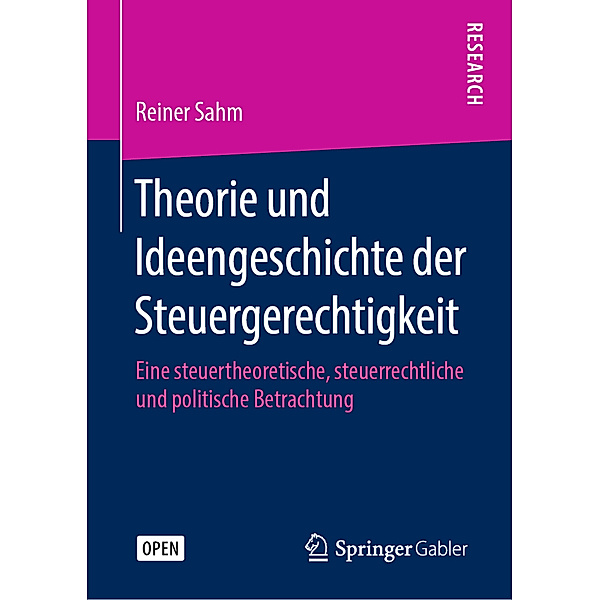 Theorie und Ideengeschichte der Steuergerechtigkeit, Reiner Sahm