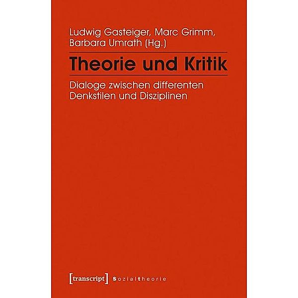 Theorie und Kritik / Sozialtheorie