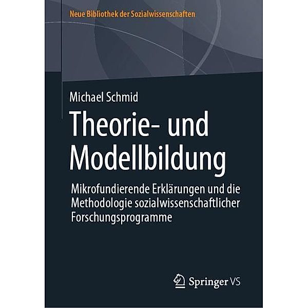 Theorie- und Modellbildung, Michael Schmid