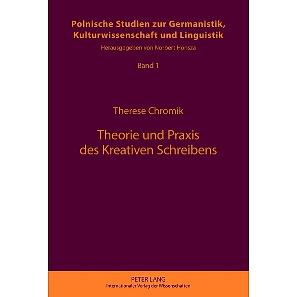 Theorie und Praxis des Kreativen Schreibens, Therese Chromik
