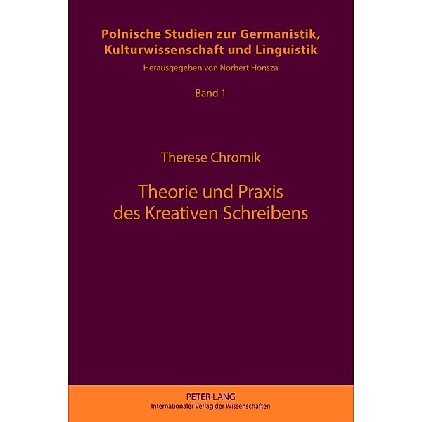 Theorie und Praxis des Kreativen Schreibens, Therese Chromik