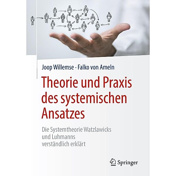 Theorie und Praxis des systemischen Ansatzes, Joop Willemse, Falko von Ameln
