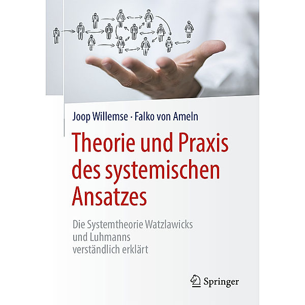 Theorie und Praxis des systemischen Ansatzes, Joop Willemse, Falko von Ameln