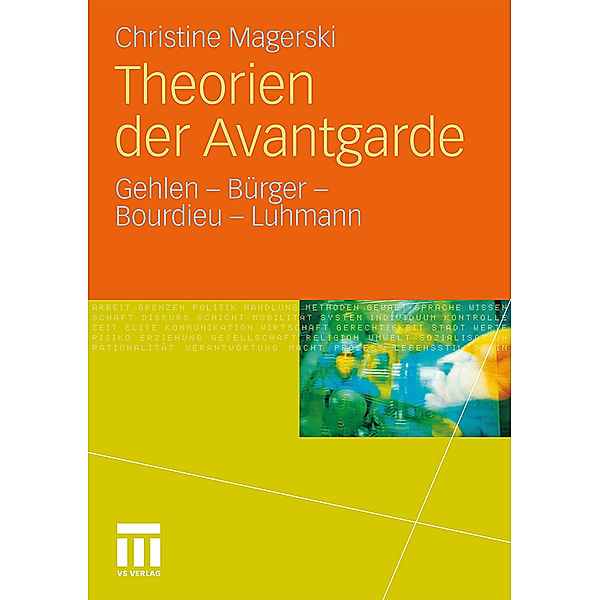 Theorien der Avantgarde, Christine Magerski