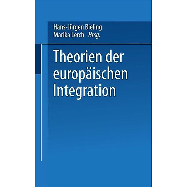 Theorien der europäischen Integration