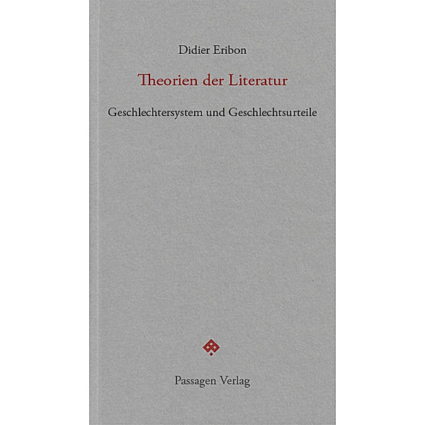 Theorien der Literatur, Didier Eribon