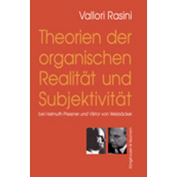 Theorien der organischen Realität und Subjektivität, Vallori Rasini