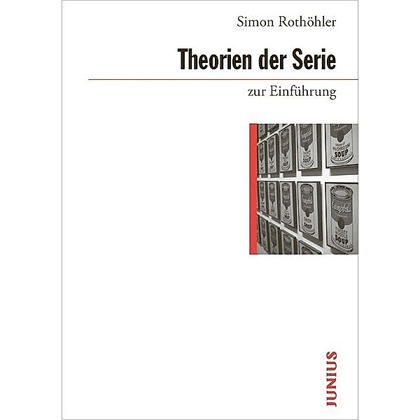 Theorien der Serie zur Einführung, Simon Rothöhler