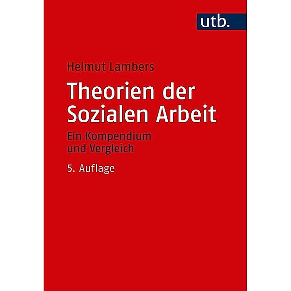 Theorien der Sozialen Arbeit, Helmut Lambers