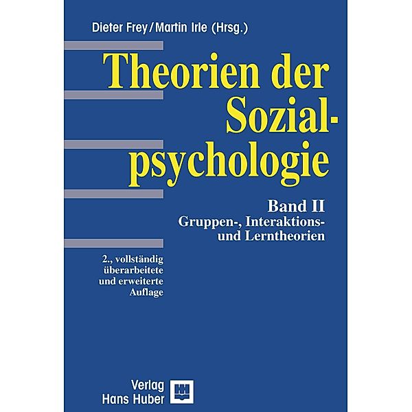 Theorien der Sozialpsychologie, Dieter Frey, Martin Irle