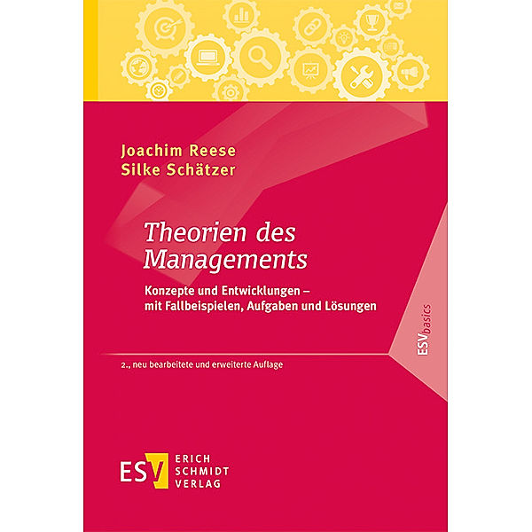 Theorien des Managements, Joachim Reese, Silke Schätzer