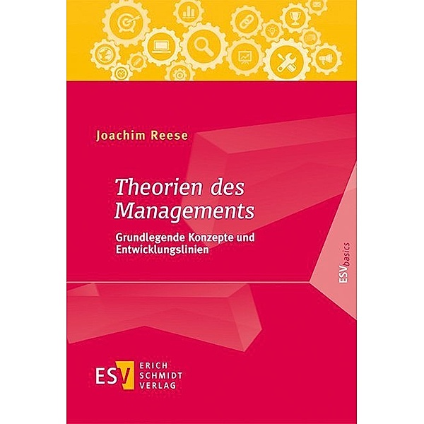 Theorien des Managements, Joachim Reese
