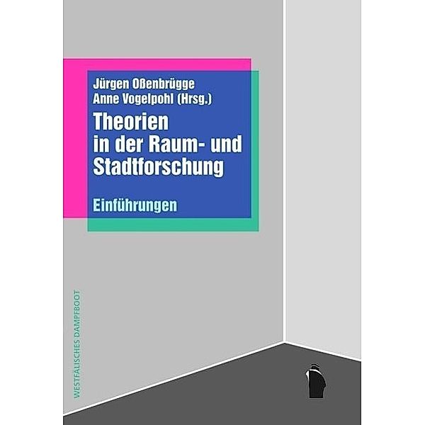 Theorien in der Raum- und Stadtforschung, Hartmut Engel