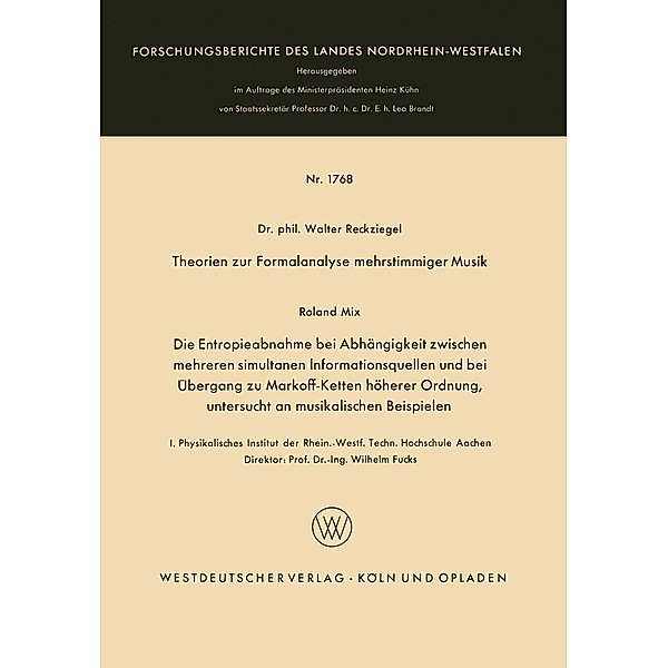 Theorien zur Formalanalyse mehrstimmiger Musik / Forschungsberichte des Landes Nordrhein-Westfalen Bd.1768, Walter Reckziegel