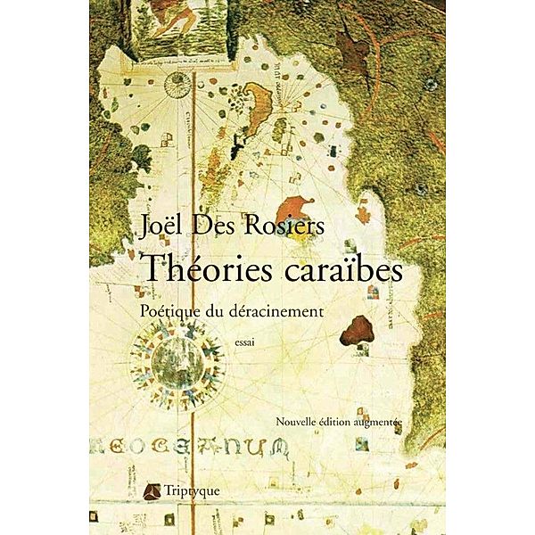 Theories Caraibes, Des Rosiers Joel Des Rosiers