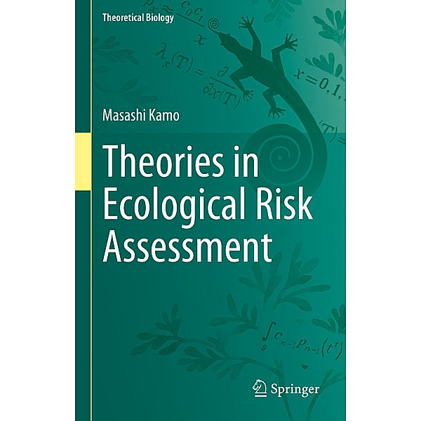 Theories in Ecological Risk Assessment, Masashi Kamo