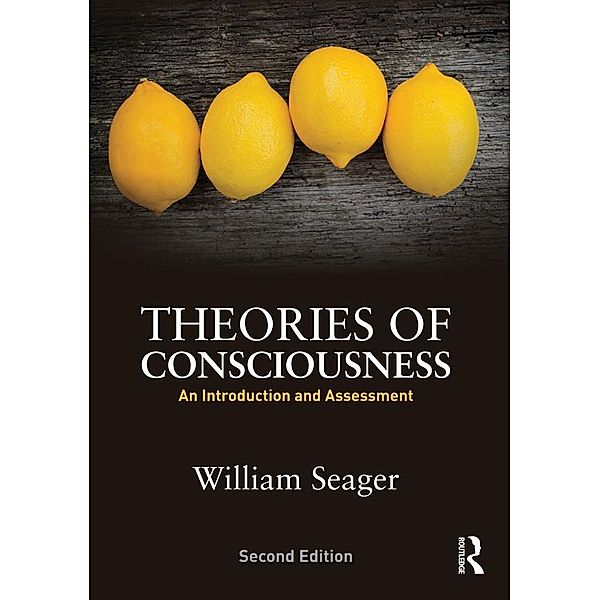 Theories of Consciousness, William Seager