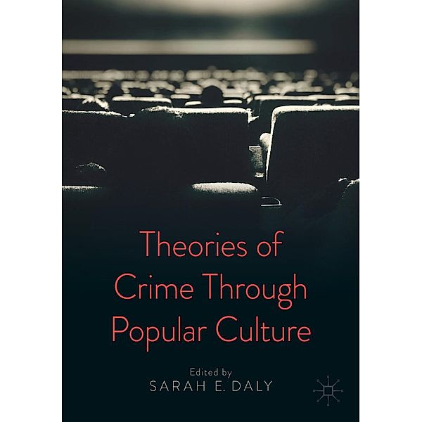 Theories of Crime Through Popular Culture / Progress in Mathematics