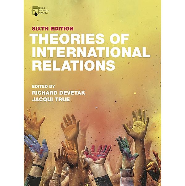 Theories of International Relations, Scott Burchill, Andrew Linklater, Jack Donnelly, Terry Nardin, Matthew Paterson, Christian Reus-Smit, André Saramago, Toni Haastrup, Alina Sajed