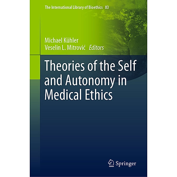 Theories of the Self and Autonomy in Medical Ethics