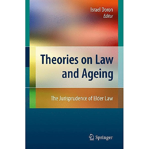 Theories on Law and Ageing, Israel Doron