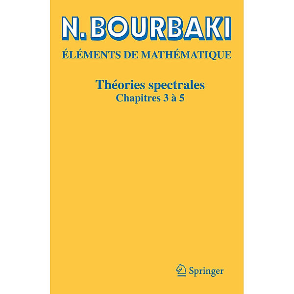 Théories spectrales, N. Bourbaki
