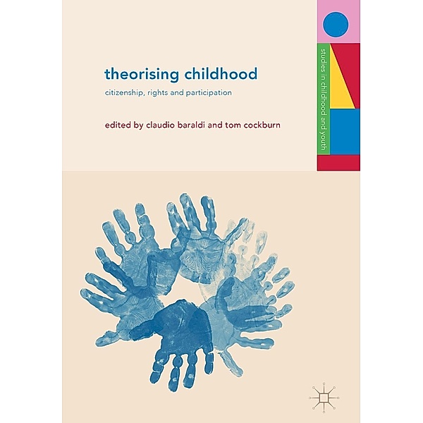 Theorising Childhood / Studies in Childhood and Youth