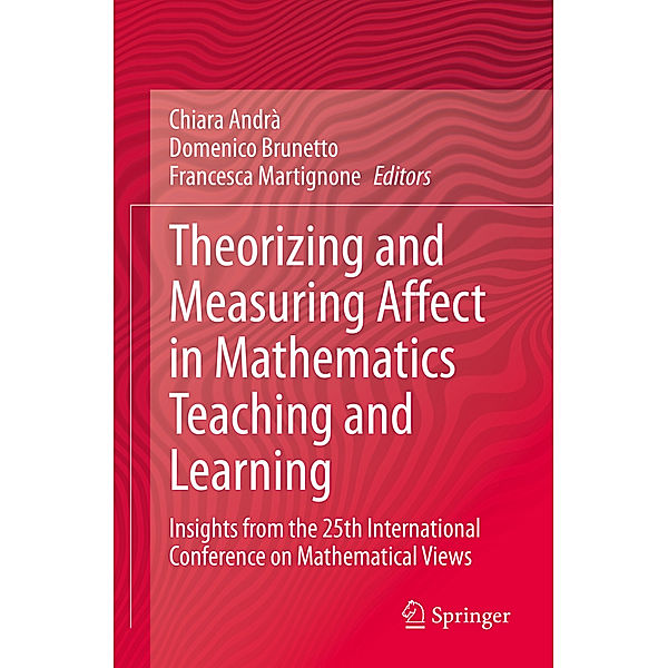 Theorizing and Measuring Affect in Mathematics Teaching and Learning