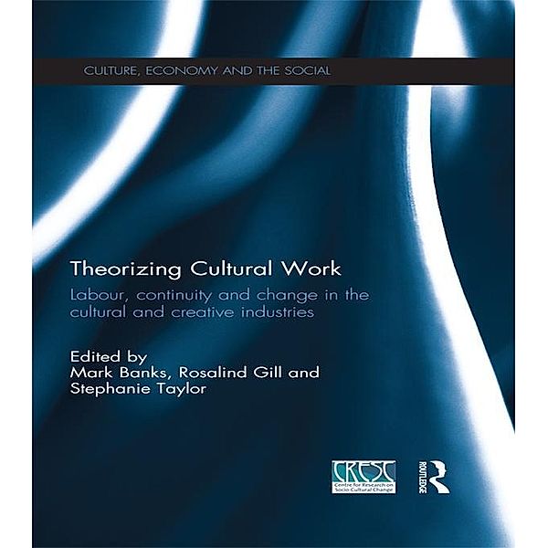Theorizing Cultural Work / CRESC