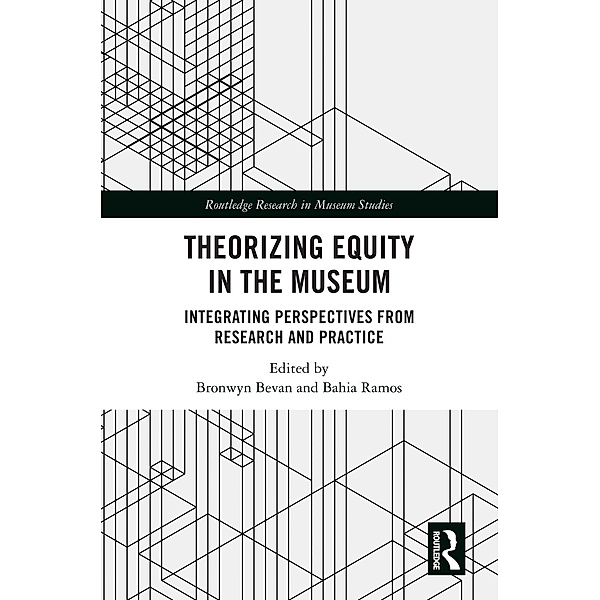 Theorizing Equity in the Museum