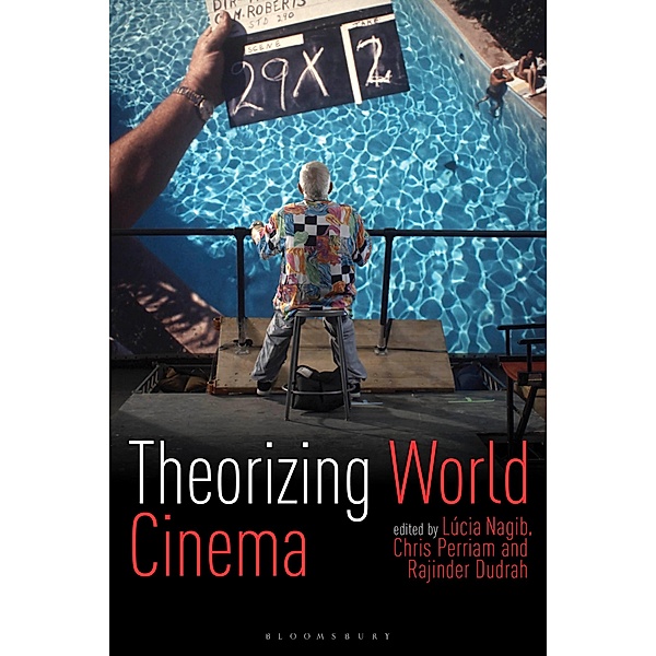 Theorizing World Cinema / World Cinema