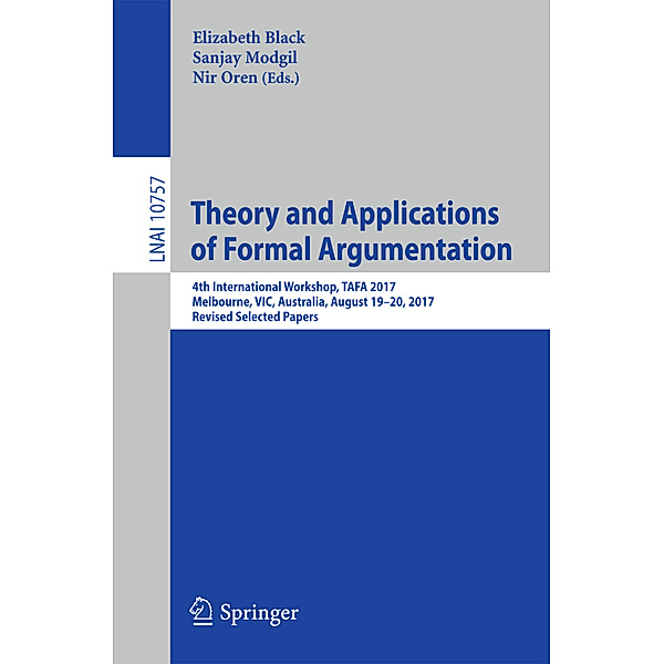 Theory and Applications of Formal Argumentation