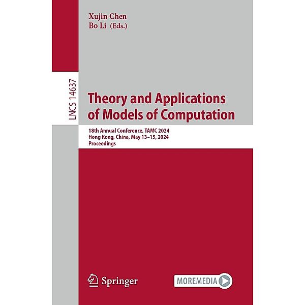 Theory and Applications of Models of Computation / Lecture Notes in Computer Science Bd.14637