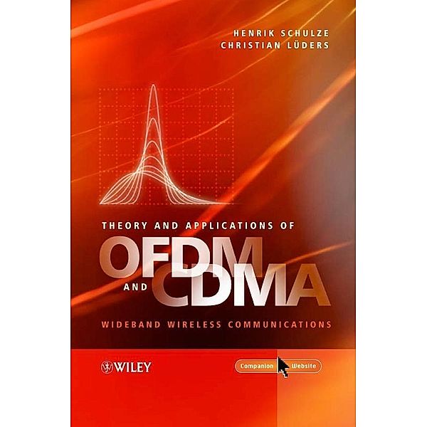 Theory and Applications of OFDM and CDMA, Henrik Schulze, Christian Lueders